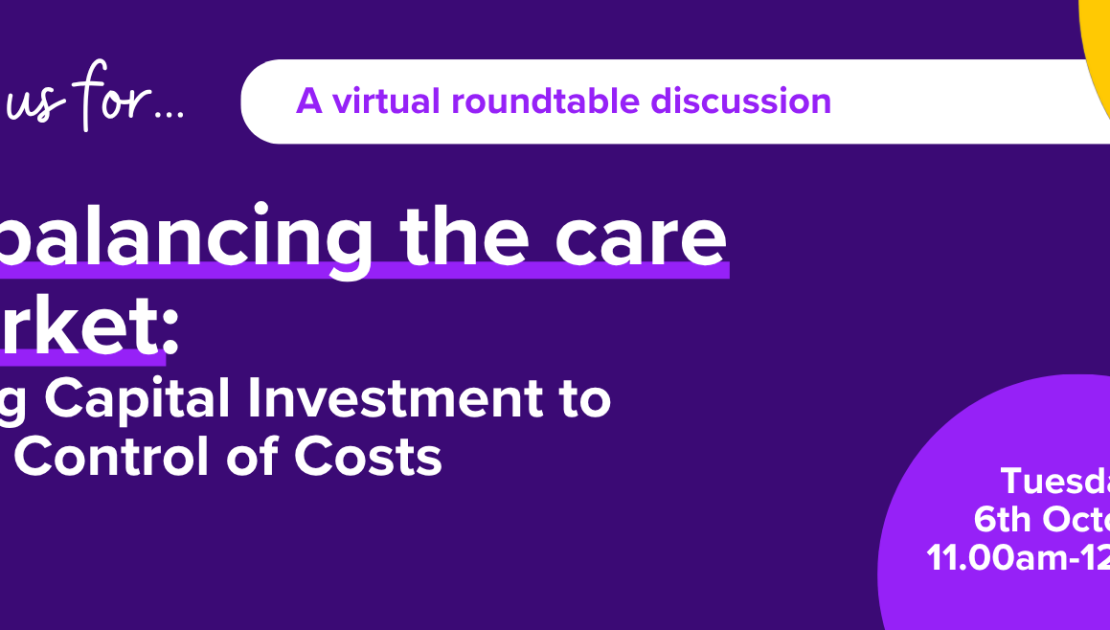 Graphic that says Rebalancing the care market