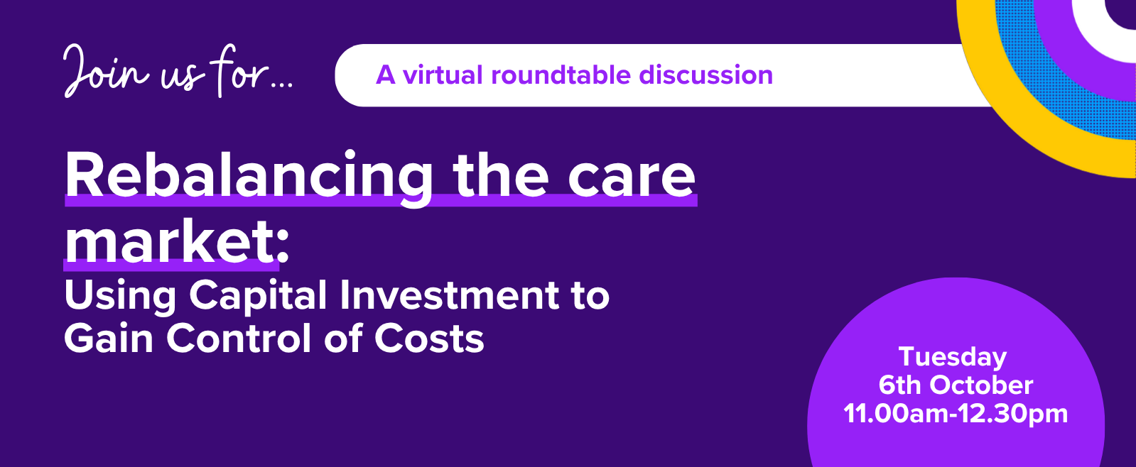 Graphic that says Rebalancing the care market